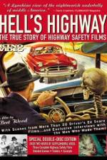 Watch Hell's Highway The True Story of Highway Safety Films Soap2day