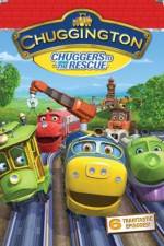 Watch Chuggington Chuggers To The Rescue Soap2day