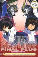 Watch Mobile Suit Gundam Seed Destiny Final Plus: The Chosen Future (OAV) Soap2day