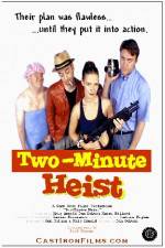 Watch Two-Minute Heist Soap2day