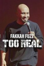 Watch Fakkah Fuzz: Too Real Soap2day