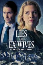 Watch Lies and Ex Wives: Secrets on Maple Street Soap2day