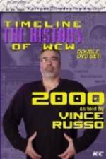 Watch The History of WCW 2000 With Vince Russo Soap2day