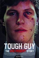 Watch Tough Guy: The Bob Probert Story Soap2day