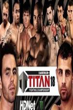 Watch Titan Fighting Championship 18 Soap2day