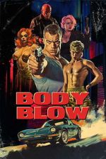 Watch Body Blow Soap2day