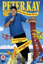 Watch Peter Kay Live at the Top of the Tower Soap2day
