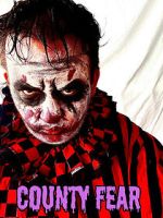 Watch County Fear Soap2day