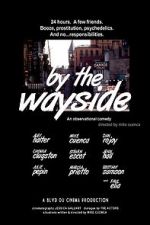Watch By the Wayside Soap2day