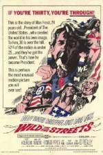 Watch Wild in the Streets Soap2day