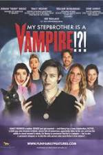 Watch My Stepbrother Is a Vampire Soap2day