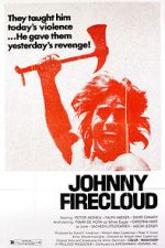 Watch Johnny Firecloud Soap2day