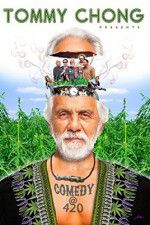 Watch Tommy Chong Presents Comedy at 420 Soap2day
