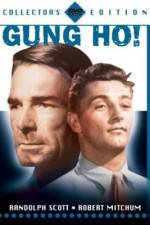 Watch 'Gung Ho' The Story of Carlson's Makin Island Raiders Soap2day