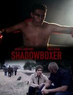 Watch Shadowboxer Soap2day