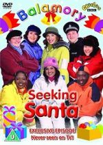 Watch Balamory: Seeking Santa Soap2day