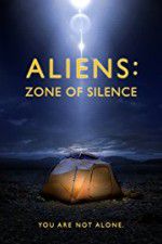 Watch Aliens: Zone of Silence Soap2day