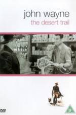 Watch The Desert Trail Soap2day