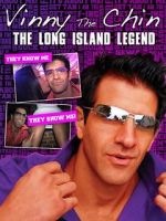 Watch Vinny the Chin: The Long Island Legend Soap2day
