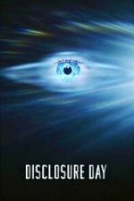 Watch Disclosure Day Soap2day