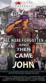 Watch All Were Forgotten... And Then Came John Soap2day