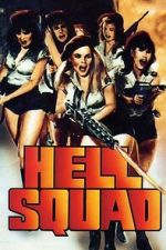 Watch Hell Squad Soap2day