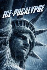 Watch Ice-Pocalypse Soap2day