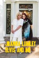 Watch Joanna Lumley: Elvis and Me Soap2day