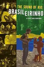 Watch Brasileirinho - Grandes Encontros do Choro Soap2day