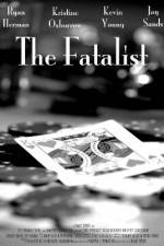 Watch The Fatalist Soap2day
