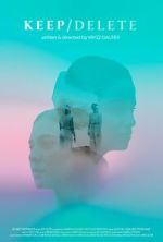 Watch Keep Delete (Short 2022) Soap2day