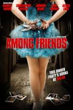 Watch Among Friends Soap2day