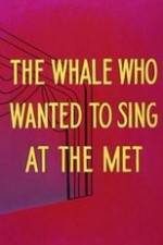 Watch Willie the Operatic Whale Soap2day