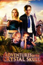 Watch Adventures of the Crystal Skull Soap2day