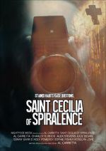 Watch Saint Cecilia of Spiralence Soap2day