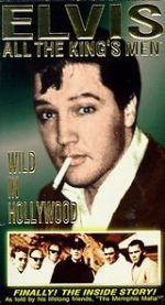 Watch Elvis: All the King\'s Men (Vol. 3) - Wild in Hollywood Soap2day