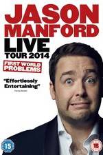 Watch Jason Manford: First World Problems Soap2day