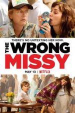 Watch The Wrong Missy Soap2day