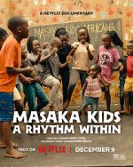 Watch Masaka Kids: A Rhythm Within Soap2day