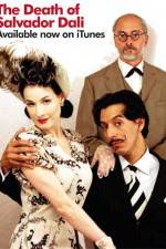 Watch The Death of Salvador Dali Soap2day