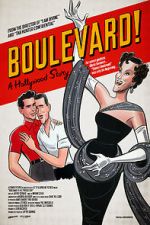 Watch Boulevard! A Hollywood Story Soap2day