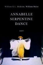 Watch Serpentine Dance by Annabelle Soap2day