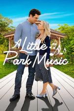 Watch A Little Park Music Soap2day