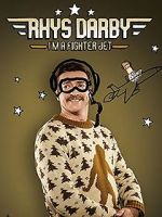 Watch Rhys Darby: I\'m a Fighter Jet Soap2day