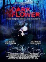 Watch Dark Flower Soap2day