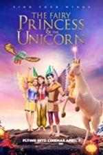 Watch The Fairy Princess & the Unicorn Soap2day