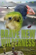 Watch Brave New Wilderness Soap2day