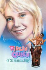 Watch The Virgin Queen of St. Francis High Soap2day