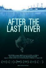 Watch After the Last River Soap2day