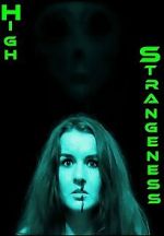 Watch High Strangeness Soap2day